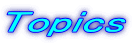 Topics